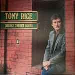 Tony Rice - Church Street Blues | Releases | Discogs