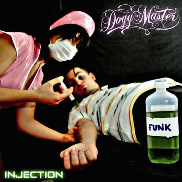 Dogg Master - Injection | Releases | Discogs