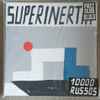 10 000 Russos - Superinertia
