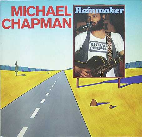 Michael Chapman – Rainmaker (1997, CD) - Discogs