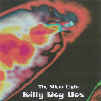 descargar álbum Killy Dog Box - The Silent Light