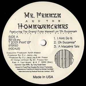 Mr. Freeze And The Homewreckers – Phat EP (1992, Vinyl) - Discogs