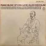 Erik Satie / Aldo Ciccolini – Piano Music Of Erik Satie, Vol. 2 (1968