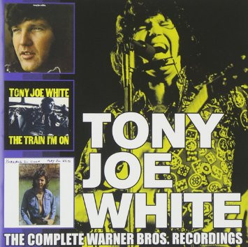 Tony Joe White – The Complete Warner Bros. Recordings (2015