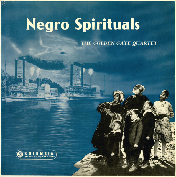 The Golden Gate Quartet – Negro Spirituals (1957, Vinyl) - Discogs