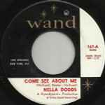 Come See About Me / Nella Dodds