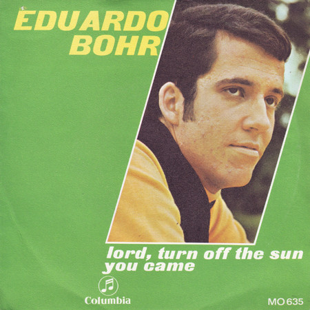 lataa albumi Eduardo Bohr - Lord Turn Off The Sun You Came