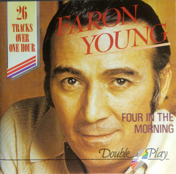 Album herunterladen Faron Young - Four In The Morning