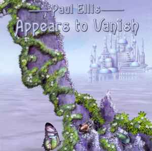 Appears To Vanish - Paul Ellis