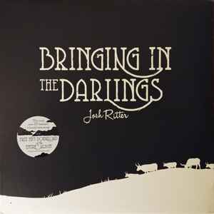 Josh Ritter - Bringing In The Darlings album cover