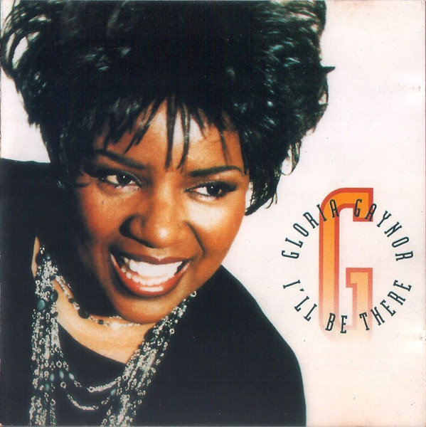 Gloria Gaynor – I'll Be There (1994, Cd) - Discogs