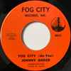 Johnny Baker (3) - Fog City (An You)