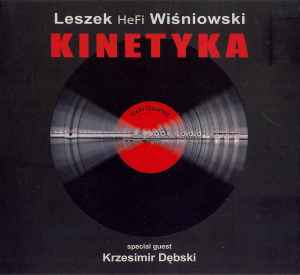 Leszek HeFi Wiśniowski - Kinetyka album cover