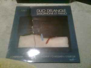Pochette de l'album Claude Delangle - Duo Delangle / Saxophone Et Piano