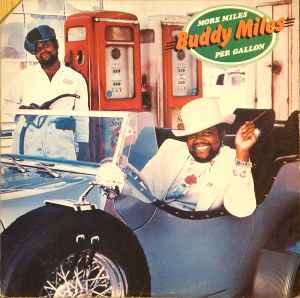 Buddy Miles - More Miles Per Gallon album cover