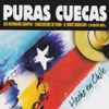 Various - Puras Cuecas – Hecho En Chile
