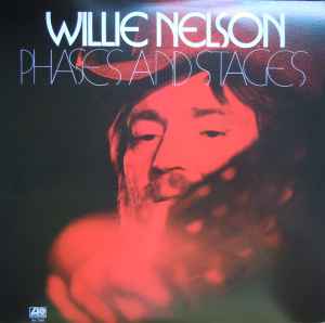 Willie Nelson - Phases And Stages album cover