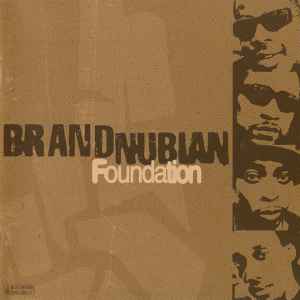 Foundation - Brand Nubian