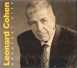 Hane huh Had Leonard Cohen – Greatest Hits (2008, Digipak, CD) - Discogs