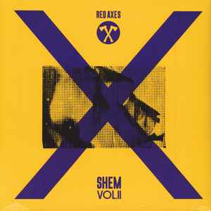 Shem Vol.II - Red Axes