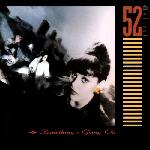 52nd Street – Something's Going On (1987, CD) - Discogs