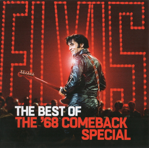 Best of (The) : the '68 comeback special / Elvis Presley, guit. & chant | Presley, Elvis (1935-1977). Interprète