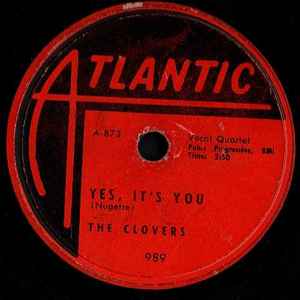 The Clovers - Crawlin' / Yes, It's You