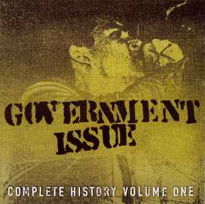 Complete History Volume One - Government Issue