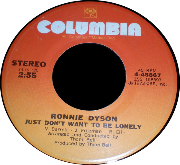 Ronnie Dyson - Just Don't Want To Be Lonely / Point Of No Return