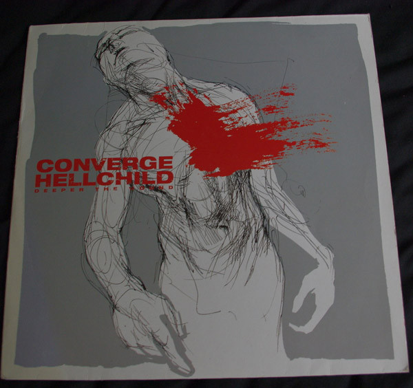 Deeper The Wound by Converge, Hellchild