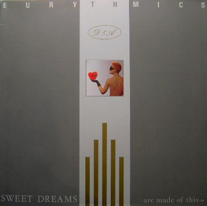 Обложка конверта виниловой пластинки Eurythmics - Sweet Dreams (Are Made Of This)