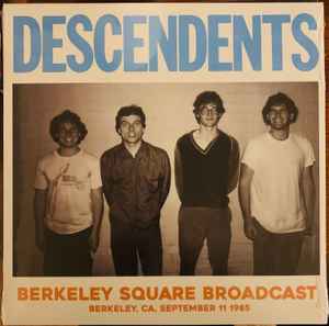 Descendents - Berkeley Square Broadcast album cover