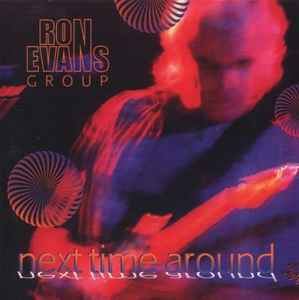 Ron Evans Group - Next Time Around album cover