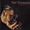 Val Tomato - Blues Harmonica