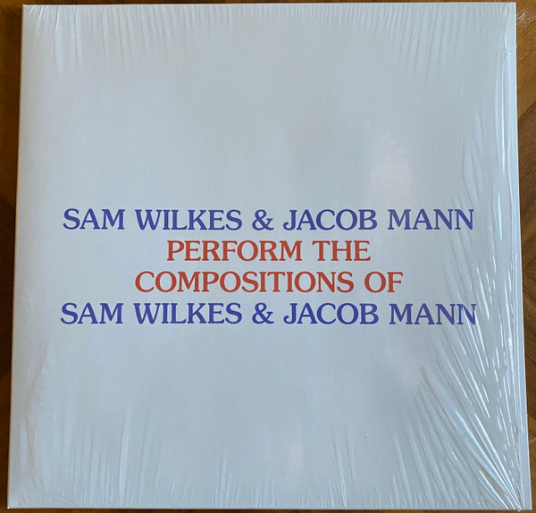 Sam Wilkes & Jacob Mann – Perform The Compositions Of Sam 