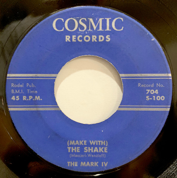 The Mark IV – (Make With) The Shake (1958, Vinyl) - Discogs