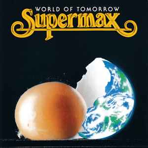 Supermax - World Of Tomorrow album cover