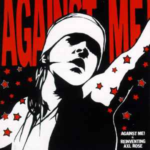 Against Me! - Reinventing Axl Rose album cover