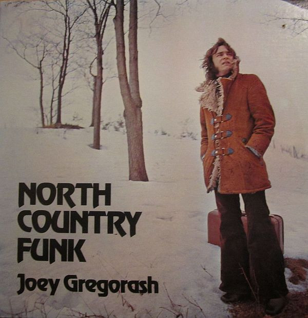 Joey Gregorash – North Country Funk, 1971