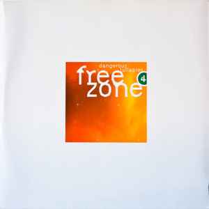 Freezone 4 - Dangerous Lullabies - Various