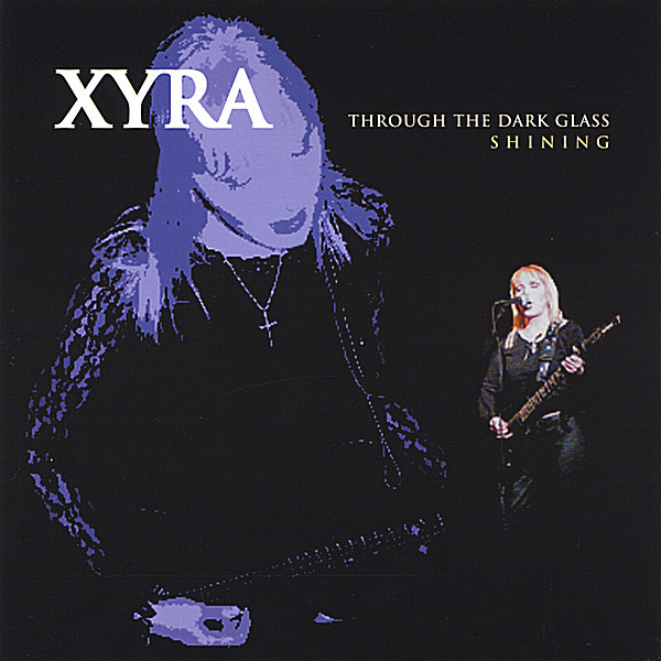 ladda ner album Xyra - Through The Dark Glass Shining
