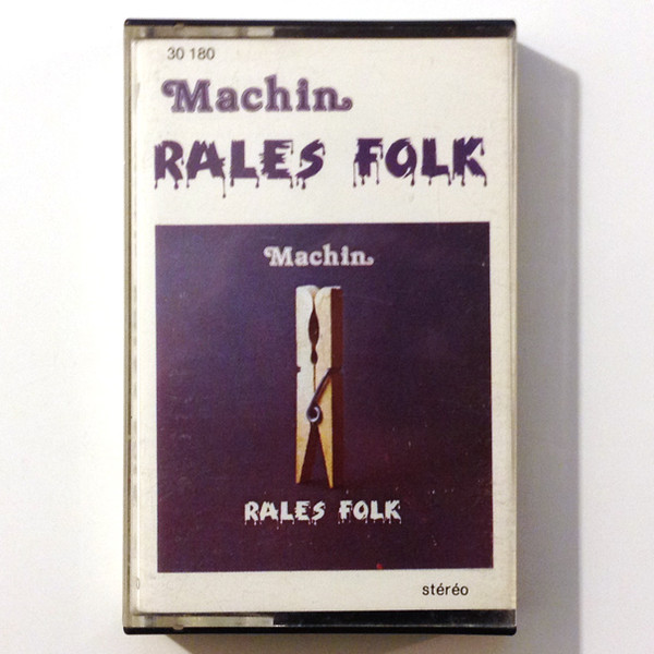 descargar álbum Machin - Rales Folk