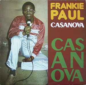 Frankie Paul - Casanova