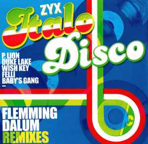 Обложка альбома ZYX Italo Disco: Flemming Dalum Remixes от Various