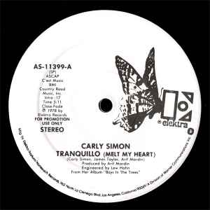 Carly Simon – Tranquillo (Melt My Heart) (1978, Vinyl) - Discogs