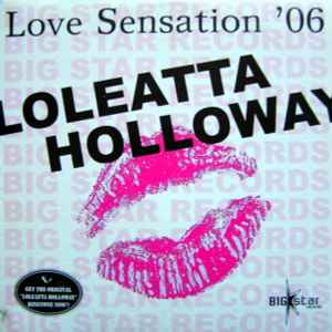 Love Sensation '06 - Loleatta Holloway