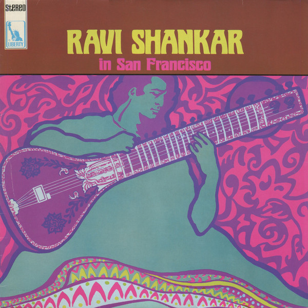 Ravi Shankar – Ravi Shankar In San Francisco (1969, Vinyl) - Discogs