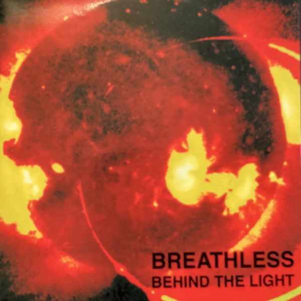 Breathless – Behind The Light (2003, CDr) - Discogs