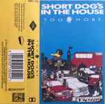 Cover of $hort Dog's In The House, 1990, Cassette