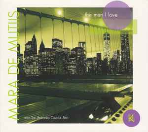 Mara De Mutiis - The Men I Love album cover